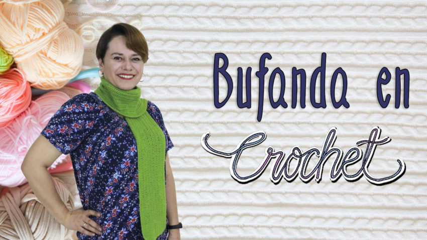 Bufanda en crochet