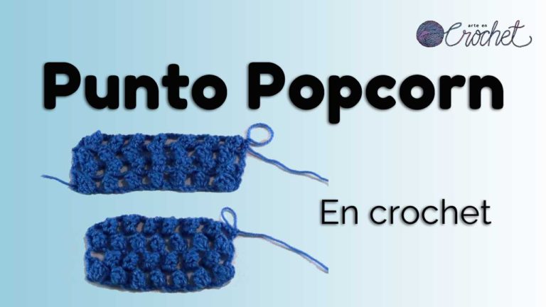 Punto popcorn en crochet paso a paso