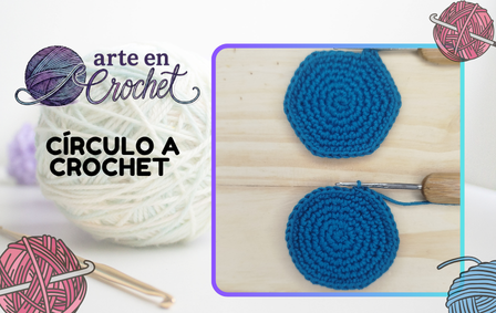 Círculo a crochet, círculo báscio y círculo perfecto